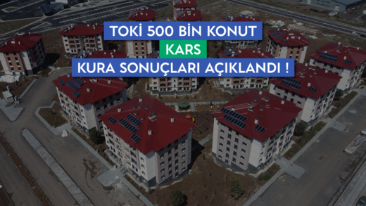 Kars Toki Kura Sonuçları